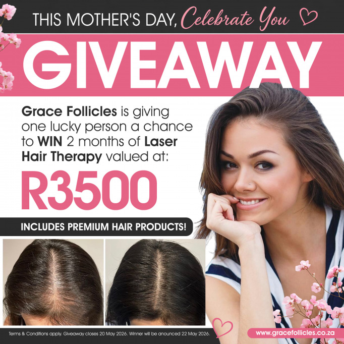 Mother’s Day laser hair therapy giveaway Grace Follicles Durban Umhlanga Johannesburg Sandton hair loss treatment before and after results